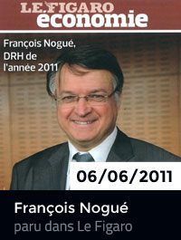 François Nogué, DRH de l'année 2011. Alstom, IRH de l'année 2011. Article paru dans Le Figaro le 6 juin 2011 (Edition Spéciale)