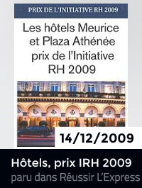 Les hôtels Meurice et Plaza Athénée, prix de l'Initiative RH 2009 (article paru dans Réussir L'Express - Le Figaro)